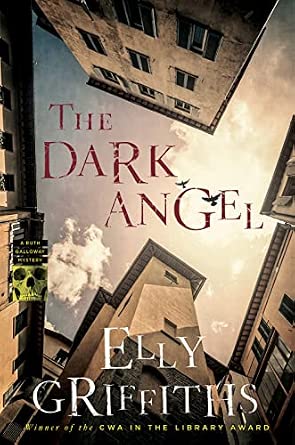 The Dark Angel (Ruth Galloway Mysteries) book by Elly Griffiths