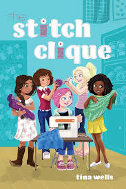 The Stitch Clique book by Tina Wells
