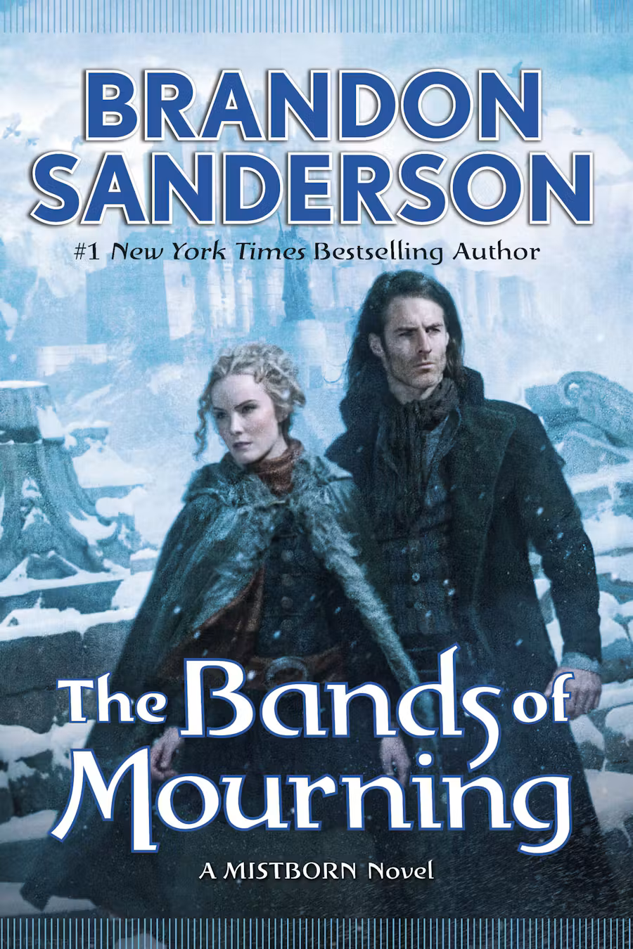 The Bands of Mourning: A Mistborn Novel by Brandon Sanderson
