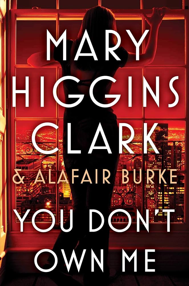 You Don't Own Me book by Mary Higgins Clark