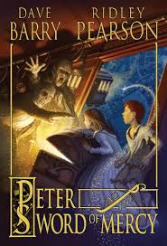 Peter and the Starcatchers #4: Peter and the Sword of Mercy book by Dave Barry