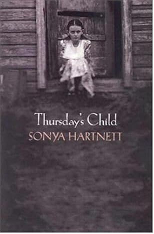 Thursday's Child book by Sonya Hartnett