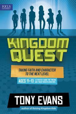 Kingdom Quest: A Strategy Guide For Teens And Their Parents