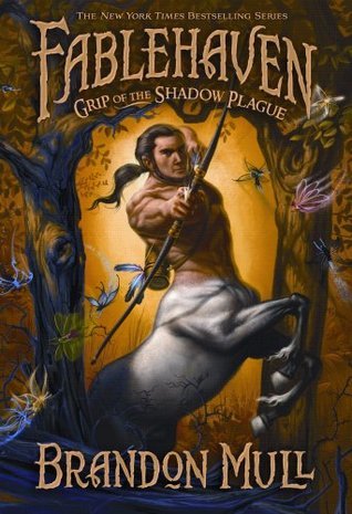 Fablehaven #3: Grip of the Shadow Plague book by Brandon Mull