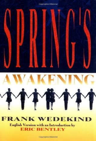 Spring's Awakening by Frank Wedekind