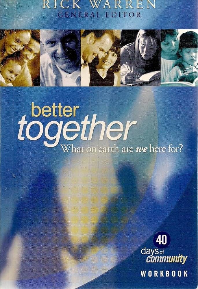 Better Together, 40 Days of Community Workbook