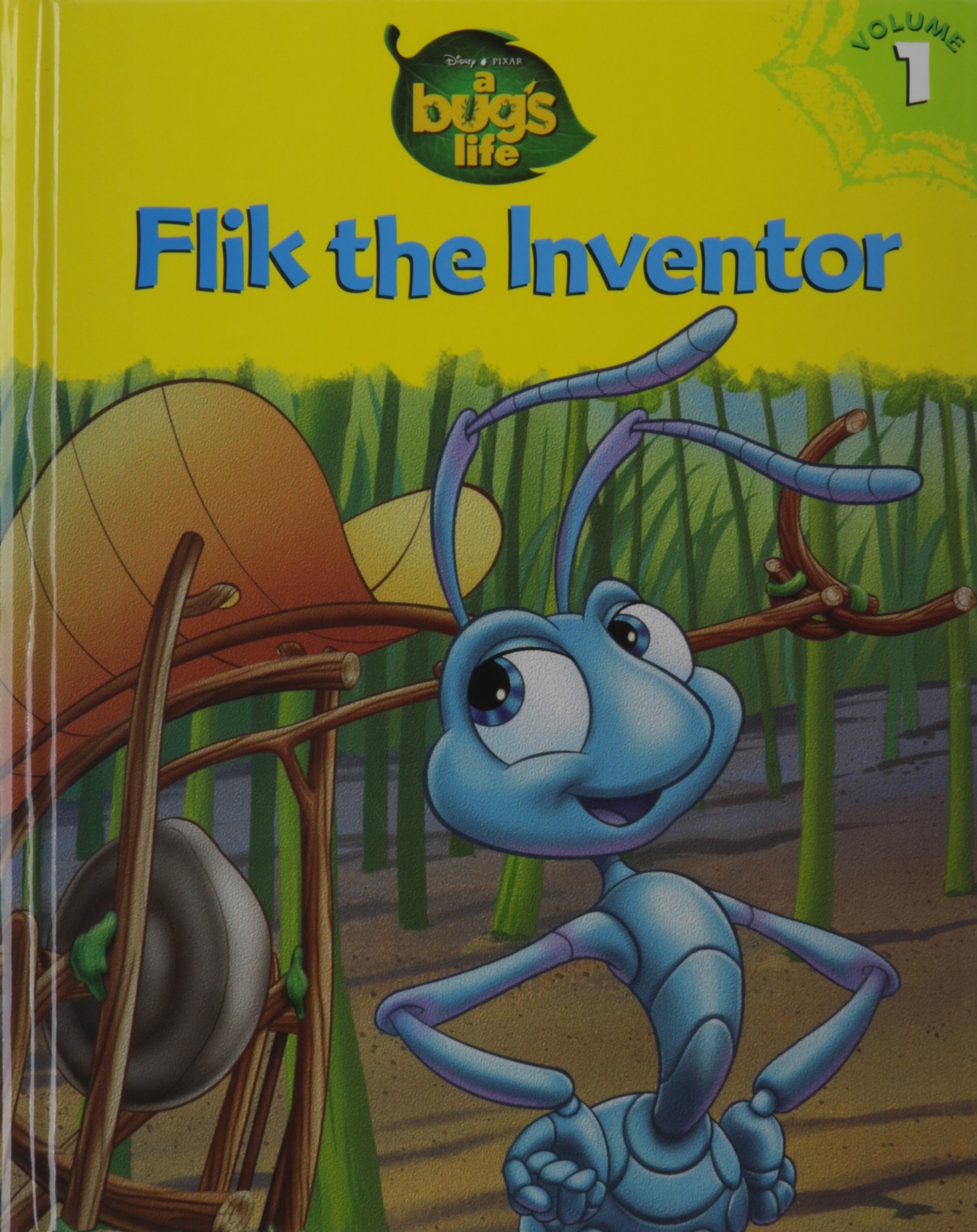 Flik the Inventor (A Bug's Life, Vol. 1)