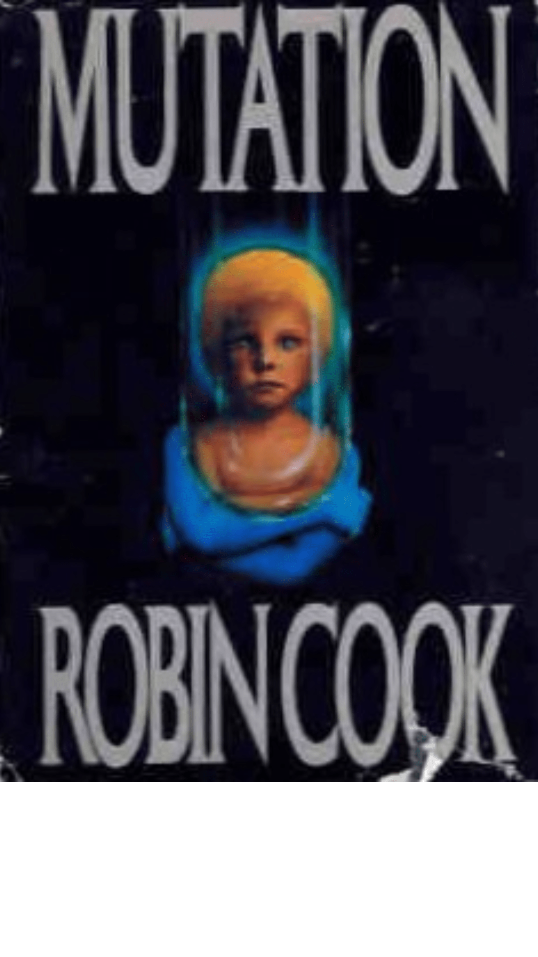 Mutation by Robin Cook