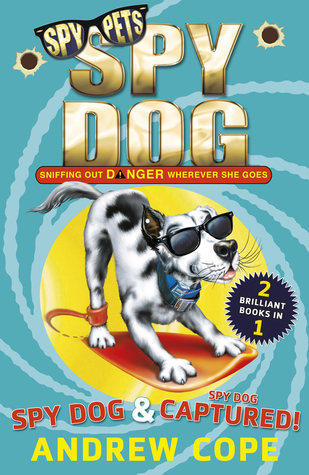 Spy Dog #1-2 :Spy Dog & Captured! book by Andrew Cope