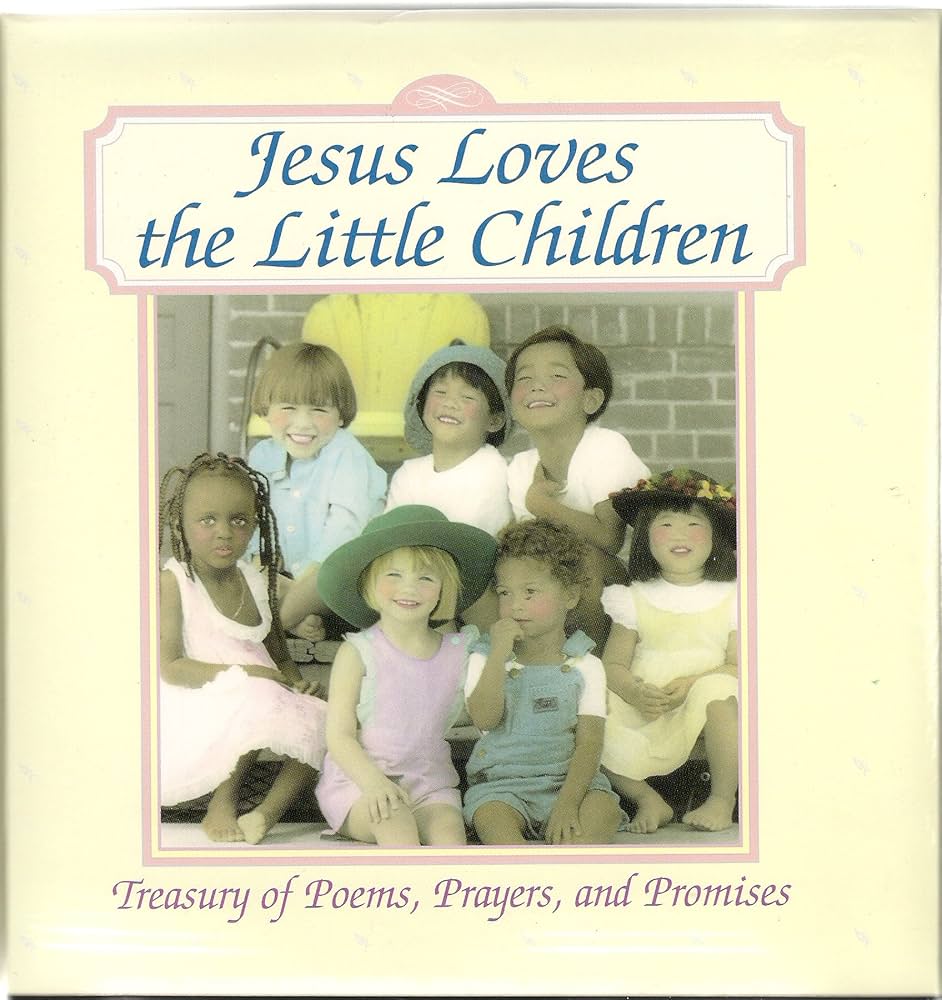 Jesus Loves the Little Children