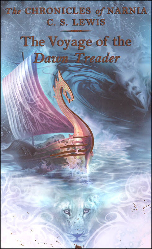 The Chronicles of Narnia (Publication Order) #3: The Voyage of the Dawn Treader
