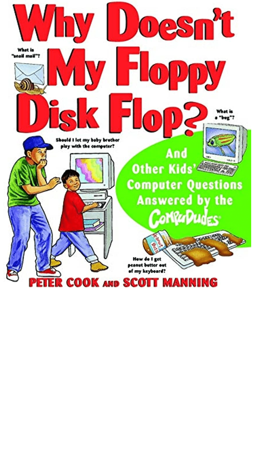 Why Doesn't My Floppy Disk Flop?