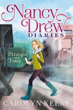Nancy Drew Diaries #2: Strangers on a Train book by Carolyn Keene