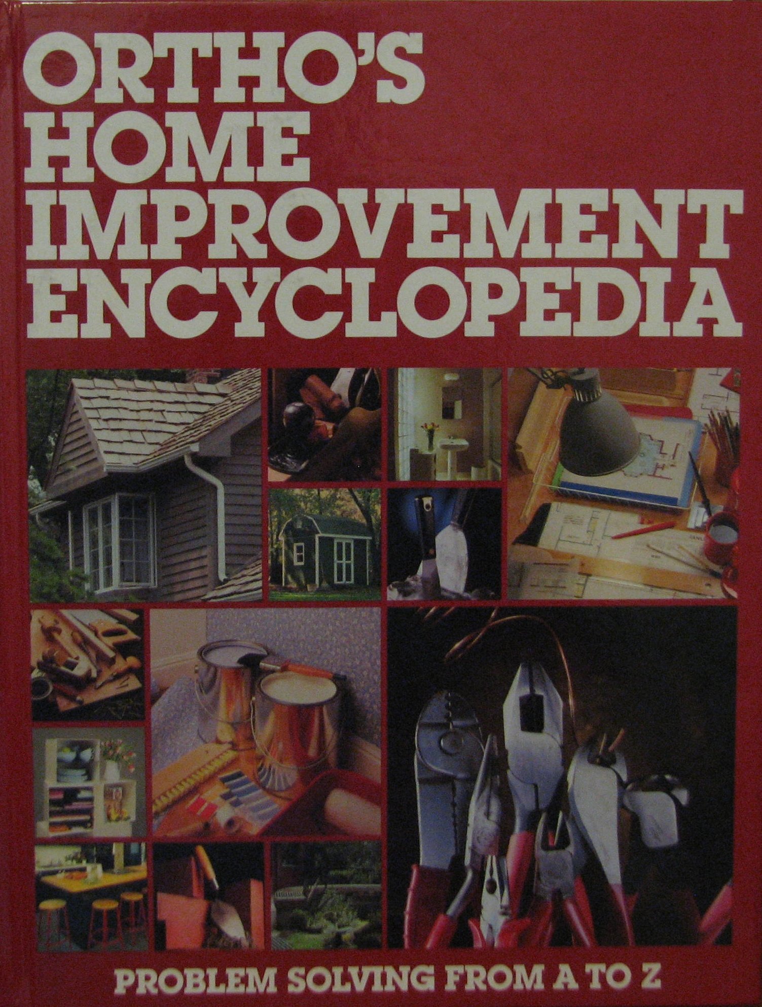 Ortho's Home Improvement Encyclopedia