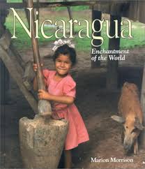 Enchantment of the World: Nicaragua book by Marion Morrison