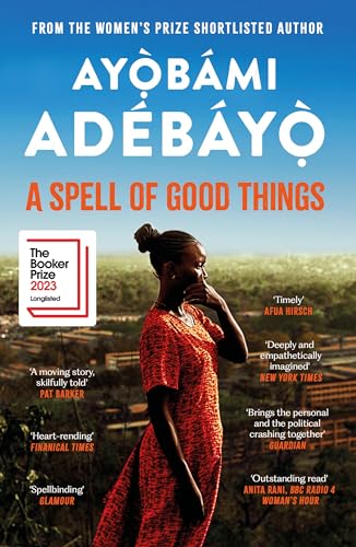 A Spell of Good Things book by Ayobami Adebayo