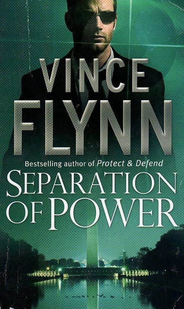 Separation of Power book by Vince Flynn