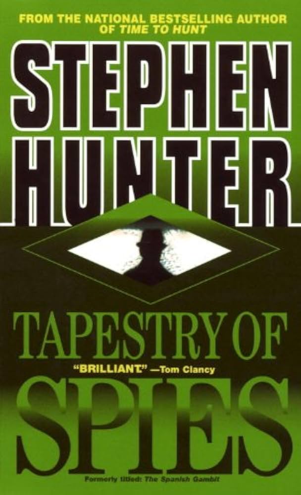 Tapestry of Spies book by Stephen Hunter