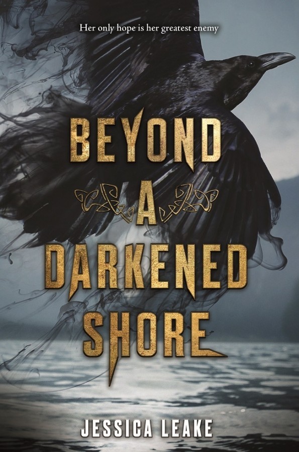 Beyond a Darkened Shore book by Jessica Leake