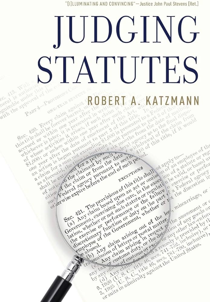 Judging Statutes book by Robert A. Katzmann