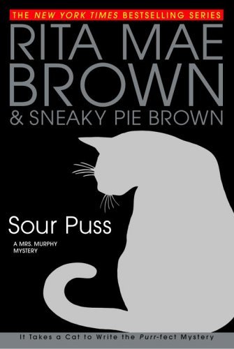 Sour Puss book by Rita Mae Brown