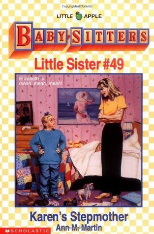 Baby-Sitters Little Sister #49: Karen's Stepmother book by Ann M. Martin