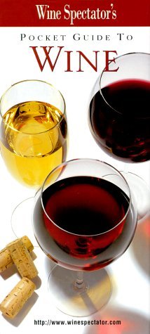 Wine Spectator's Pocket Guide to Wine