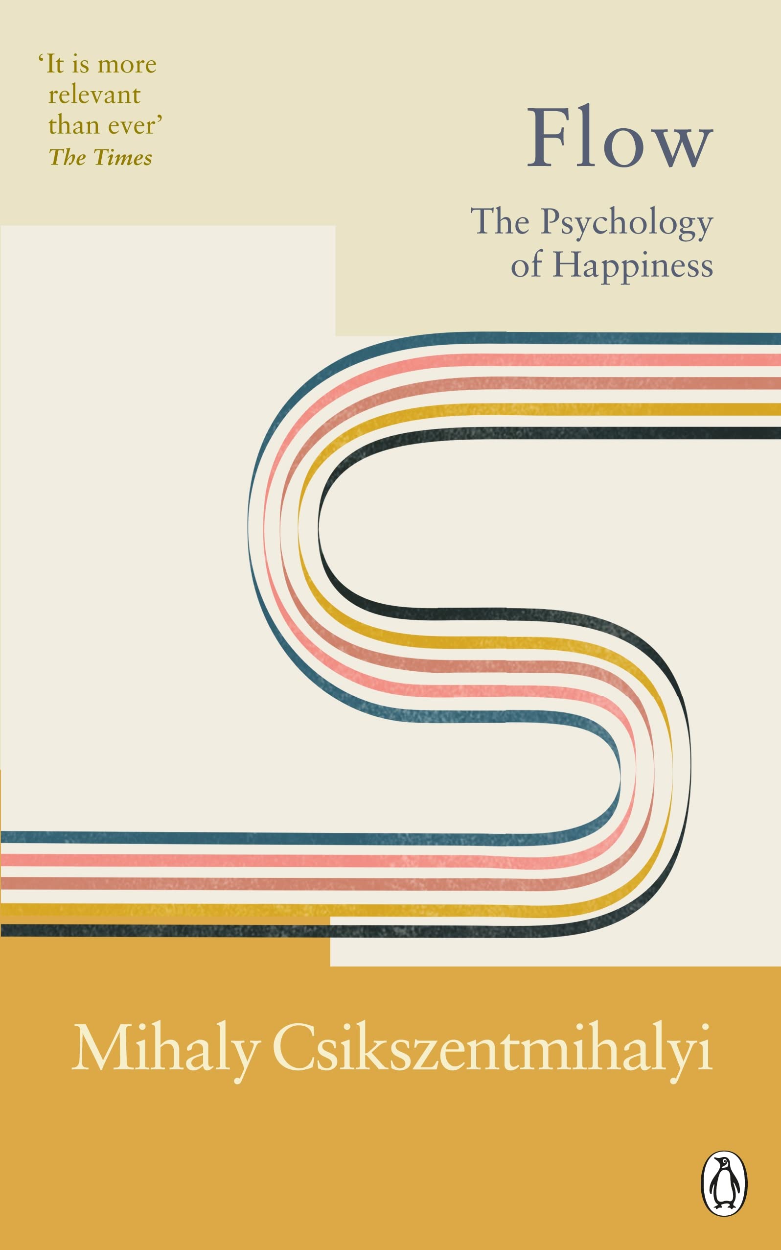 Flow: The Psychology of Happiness book by Mihály Csíkszentmihályi