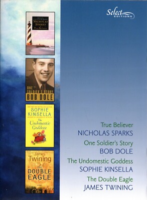 Reader's Digest Select Editions Vol 1 2006: True Believer, One Soldier's Story, The Undomestic Goddess, The Double Eagle