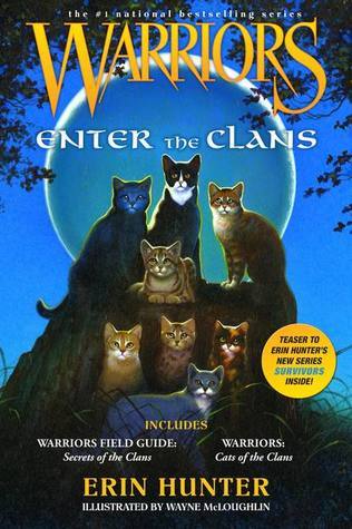 Warriors: Field Guide #1,3: Enter the Clans book by Erin Hunter