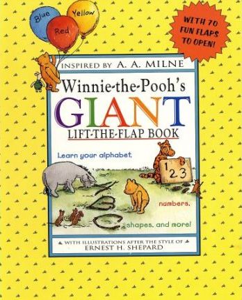 Winnie-The-Pooh's Giant Lift-The-Flap Book