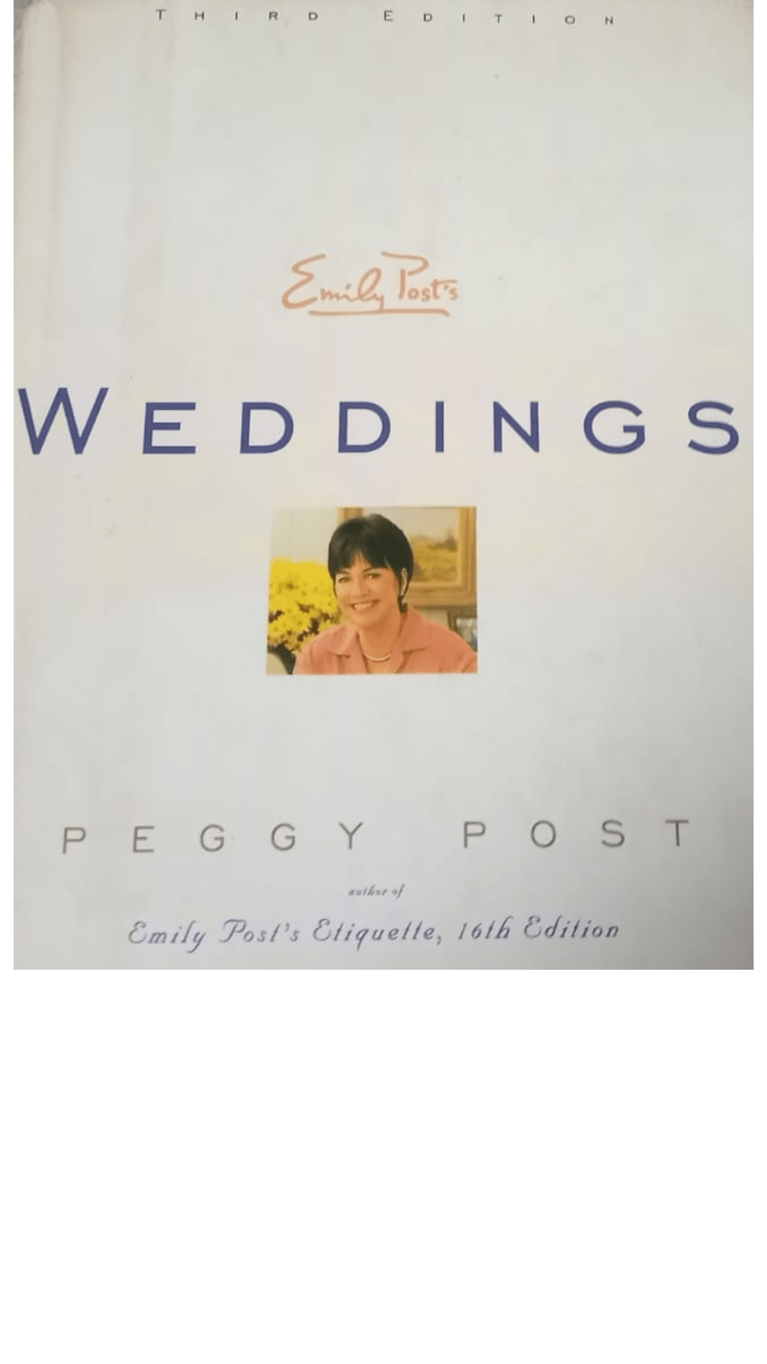 Emily Post's Weddings