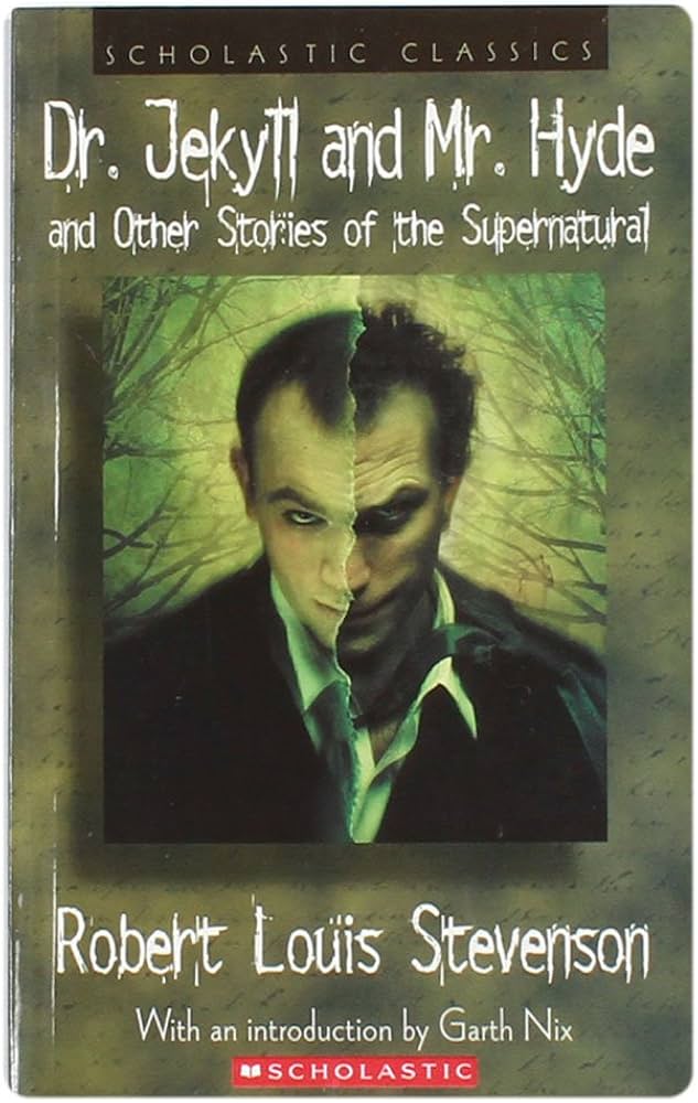 Dr. Jekyll and Mr. Hyde book by Robert Louis Stevenson (Scholastic Classics)