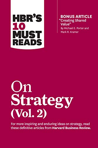 HBR's 10 Must Reads on Strategy, Vol. 2 book by Harvard Business Review
