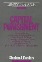 Capital Punishment by Stephen A. Flanders