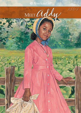 American Girl: Addy #1: Meet Addy book by Connie Rose Porter