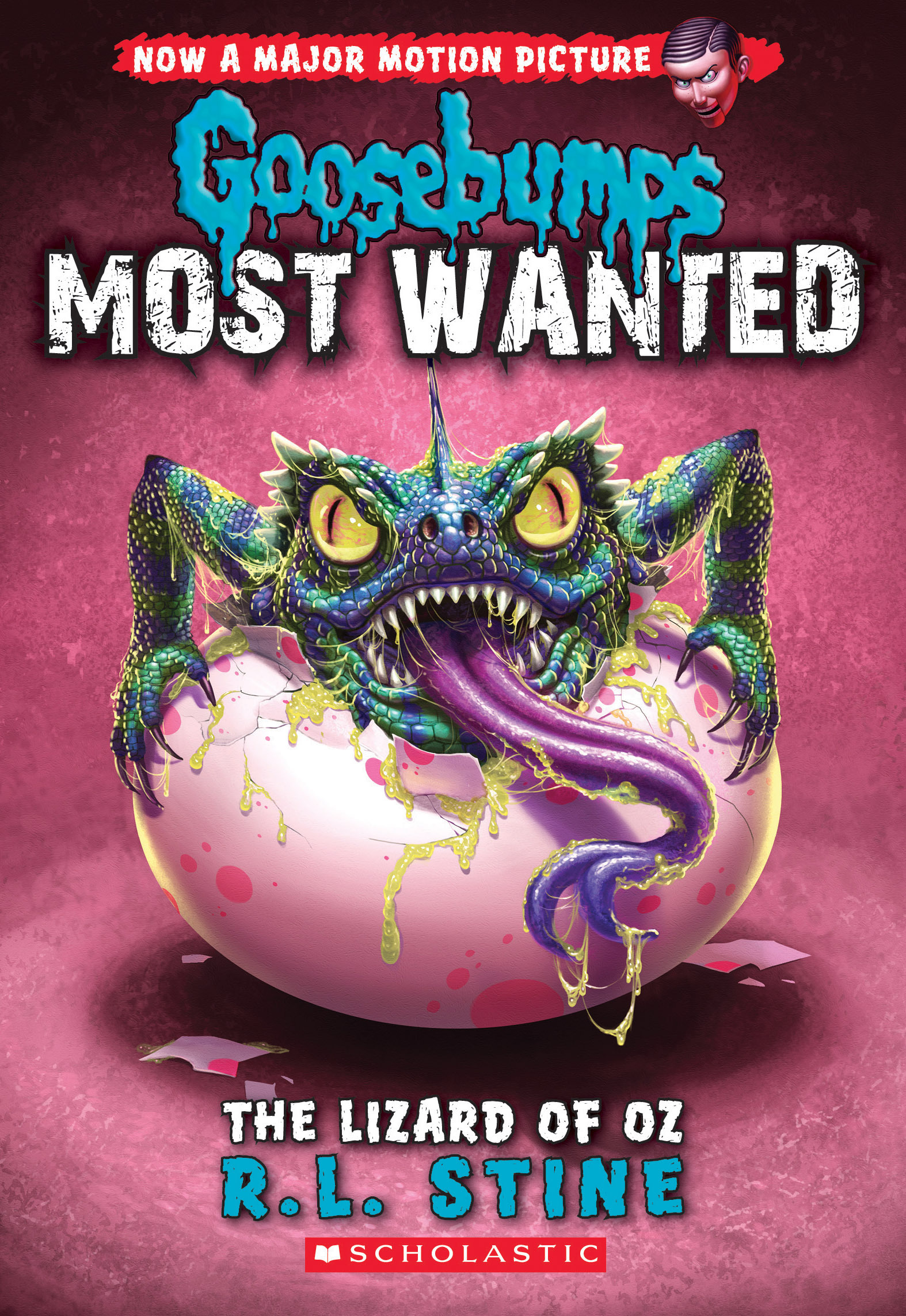 Goosebumps Most Wanted #10: Lizard of Oz book by R. L. Stine