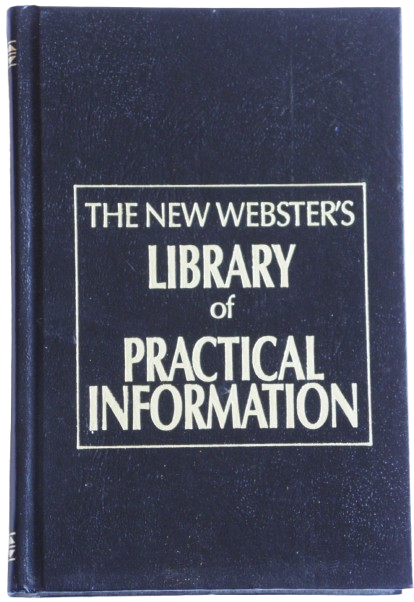 The New Webster's Library of Practical Information: Quotations