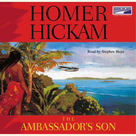 The Ambassador's Son book by Homer Hickam