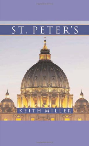 St. Peter's by Keith Miller