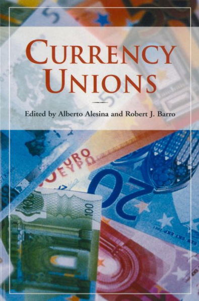 Currency Unions by Alberto Alesina