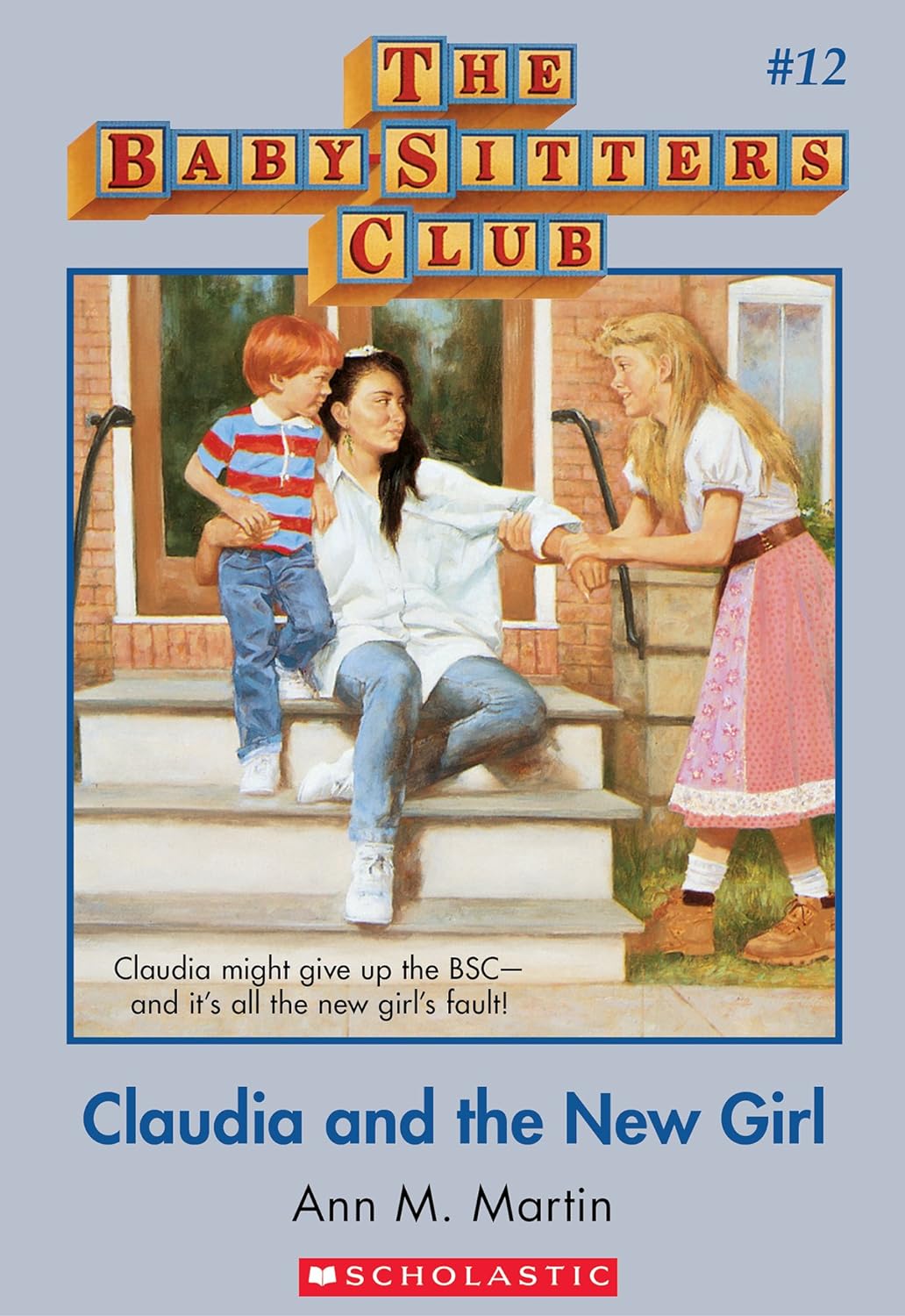 The Baby-Sitters Club #12: Claudia and the New Girl book by Ann M. Martin