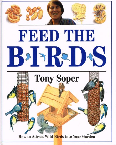 Feed the Birds by Tony Soper
