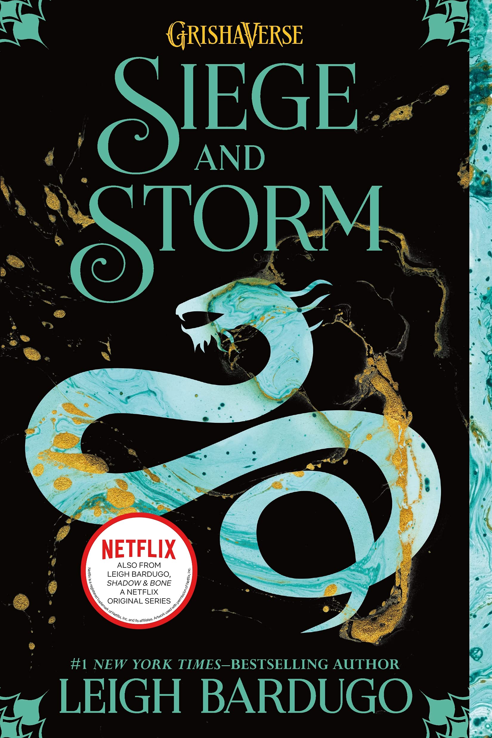 The Shadow and Bone Trilogy #2: Siege and Storm book by Leigh Bardugo