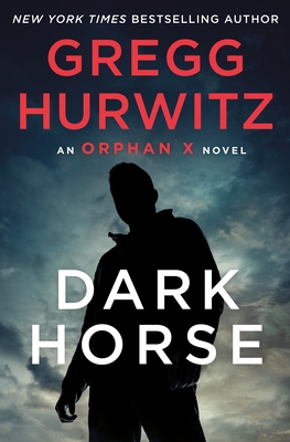 Dark Horse book by Gregg Hurwitz
