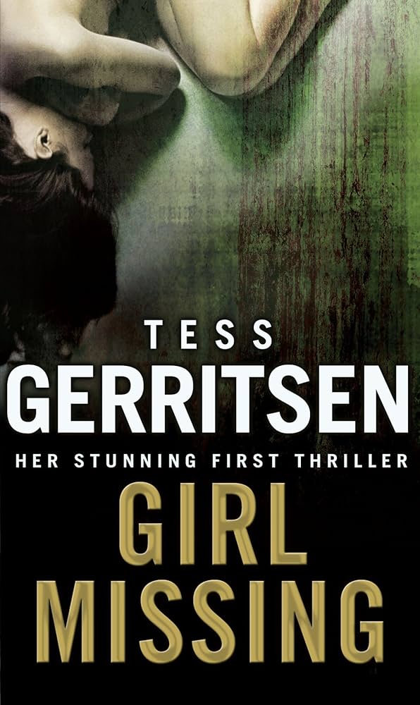 Girl Missing book by Tess Gerritsen