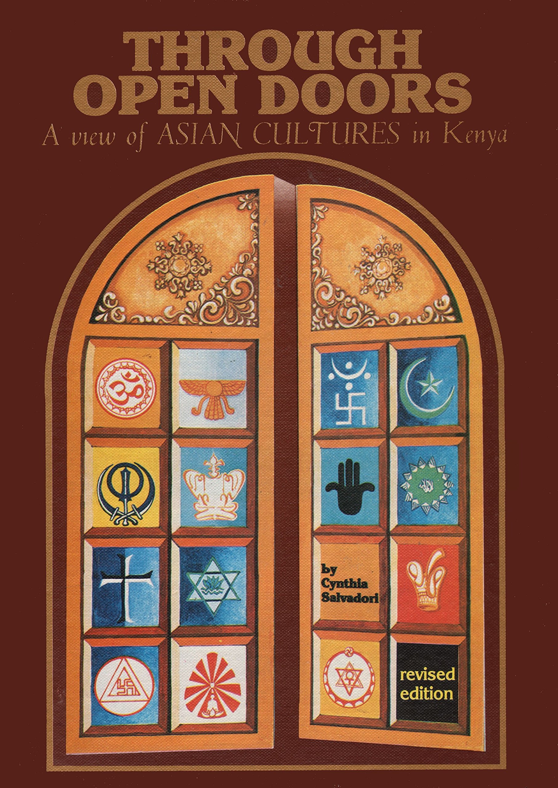 Through Open Doors: A View of Asian Cultures in Kenya book by Cynthia Salvadori