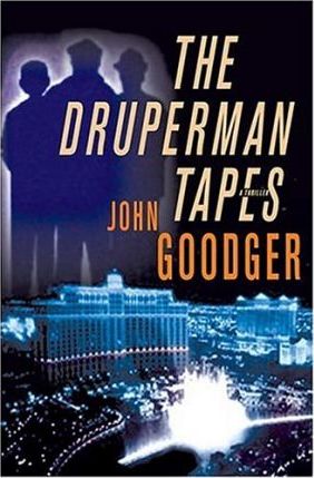 The Druperman Tapes