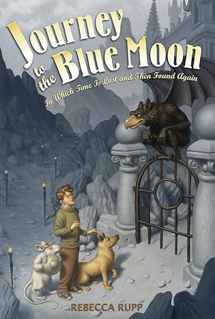 Journey to the Blue Moon book by Rebecca Rupp