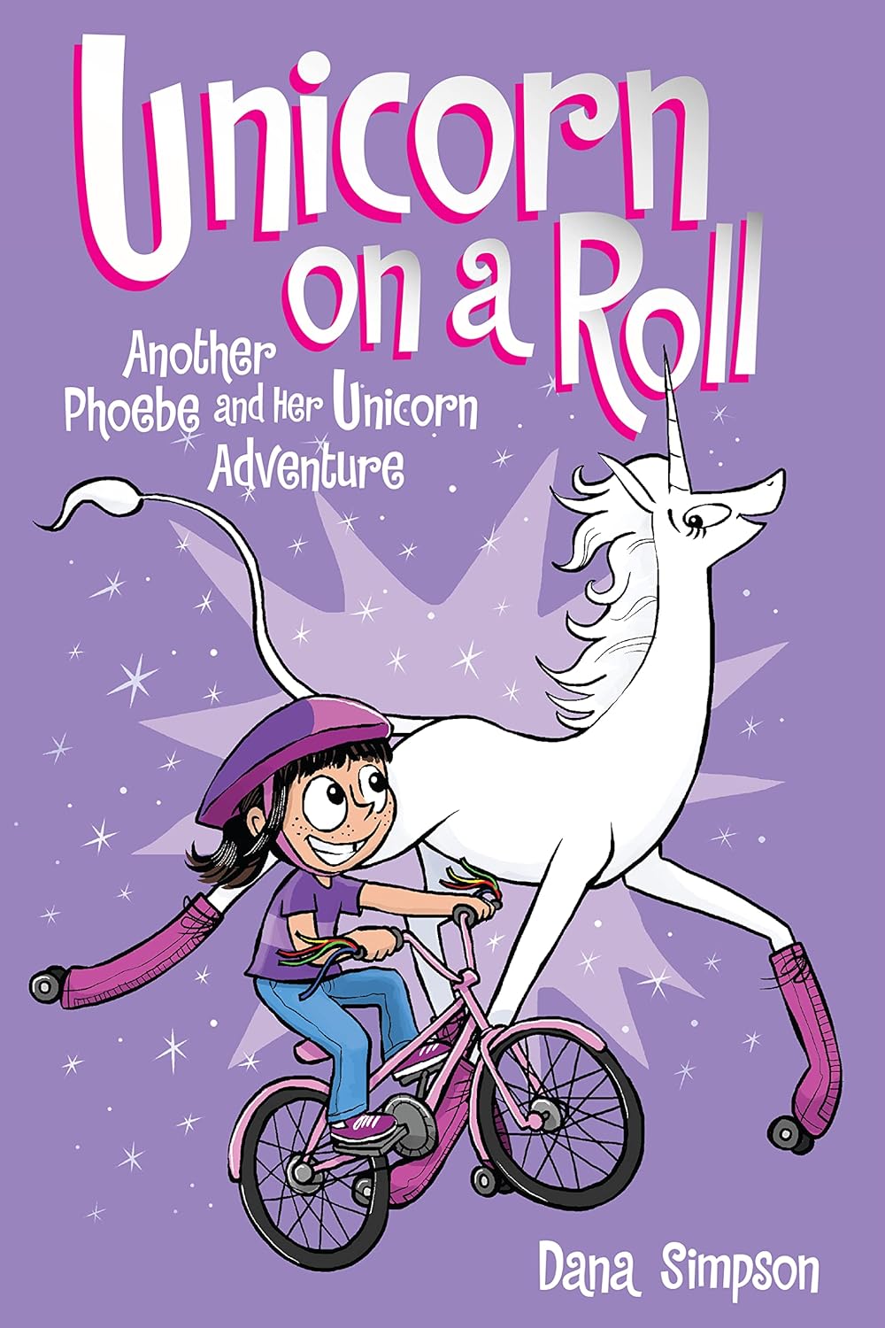 Phoebe and Her Unicorn #2: Unicorn on a Roll book by Dana Simpson